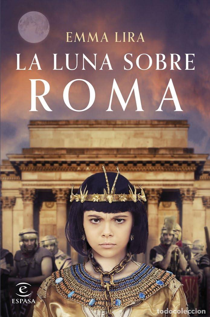 Second hand books: La luna sobre Roma (ESPASA NARRATIVA)