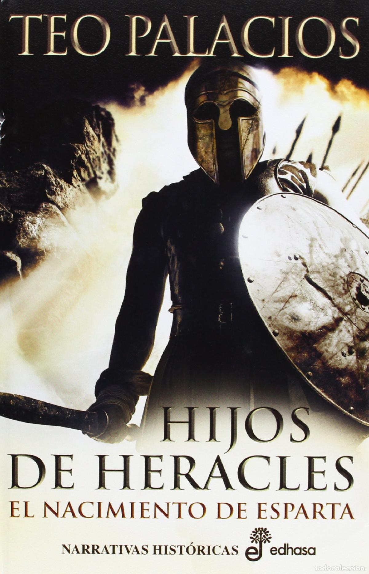 Gebrauchte B&uuml;cher: Hijos de Heracles: El Nacimiento de Esparta (Narrativas Hist&oacute;ricas)