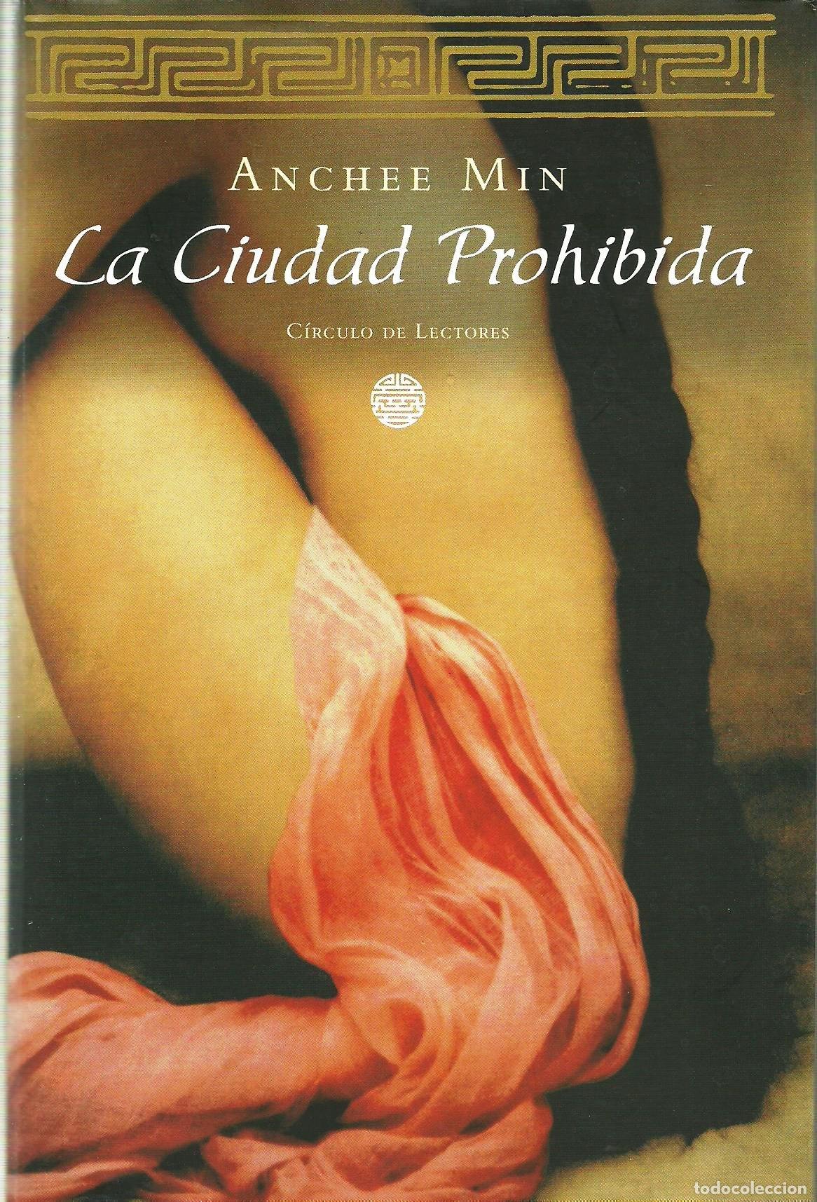 Gebrauchte B&uuml;cher: La Ciudad Prohibida - Min, Anchee