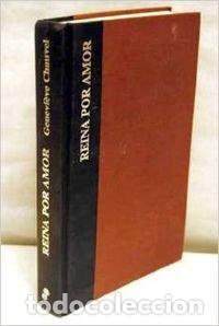 Gebrauchte B&uuml;cher: Reina por amor (Narrativas Hist&oacute;ricas)