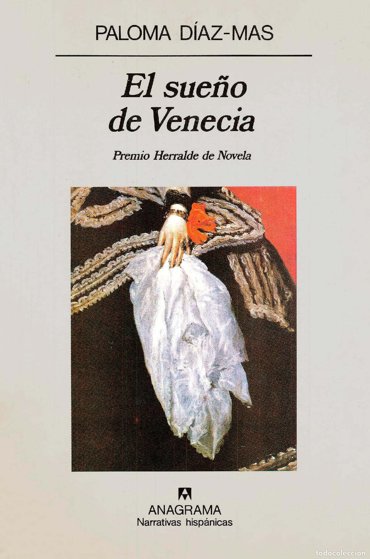 Libros de segunda mano: El sue&ntilde;o de Venecia: 134 (Narrativas hisp&aacute;nicas)