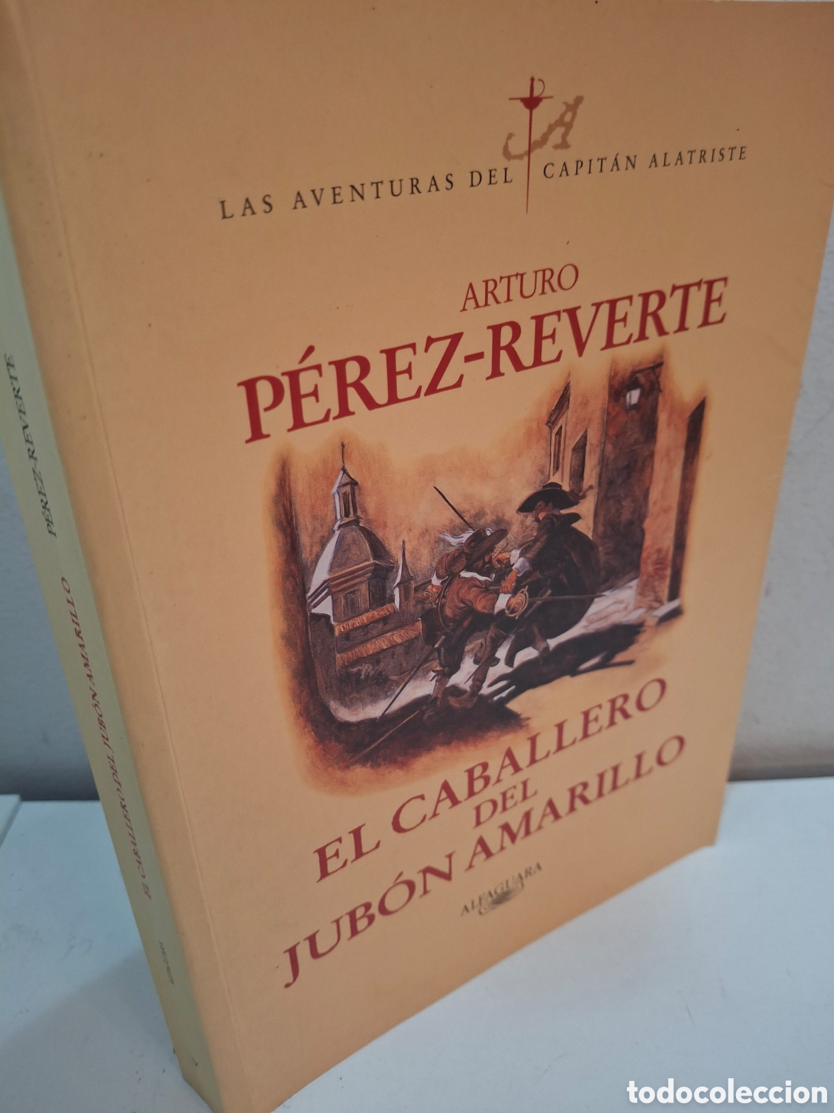 Libros de segunda mano: EL CABALLERO DEL JUBON AMARILLO, LAS AVENTURAS DEL CAPITAN ALATRISTE N&ordm; V, 2003