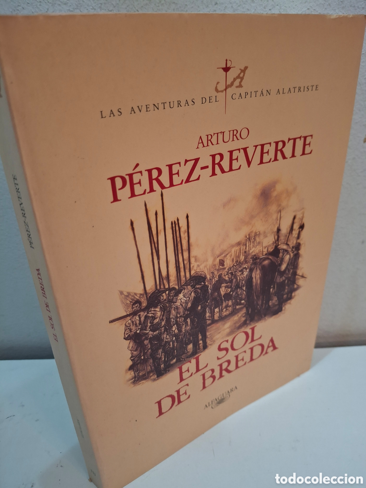 Libros de segunda mano: EL SOL DE BREDA, LAS AVENTURAS DEL CAPITAN ALATRISTE N&ordm; III, 1998