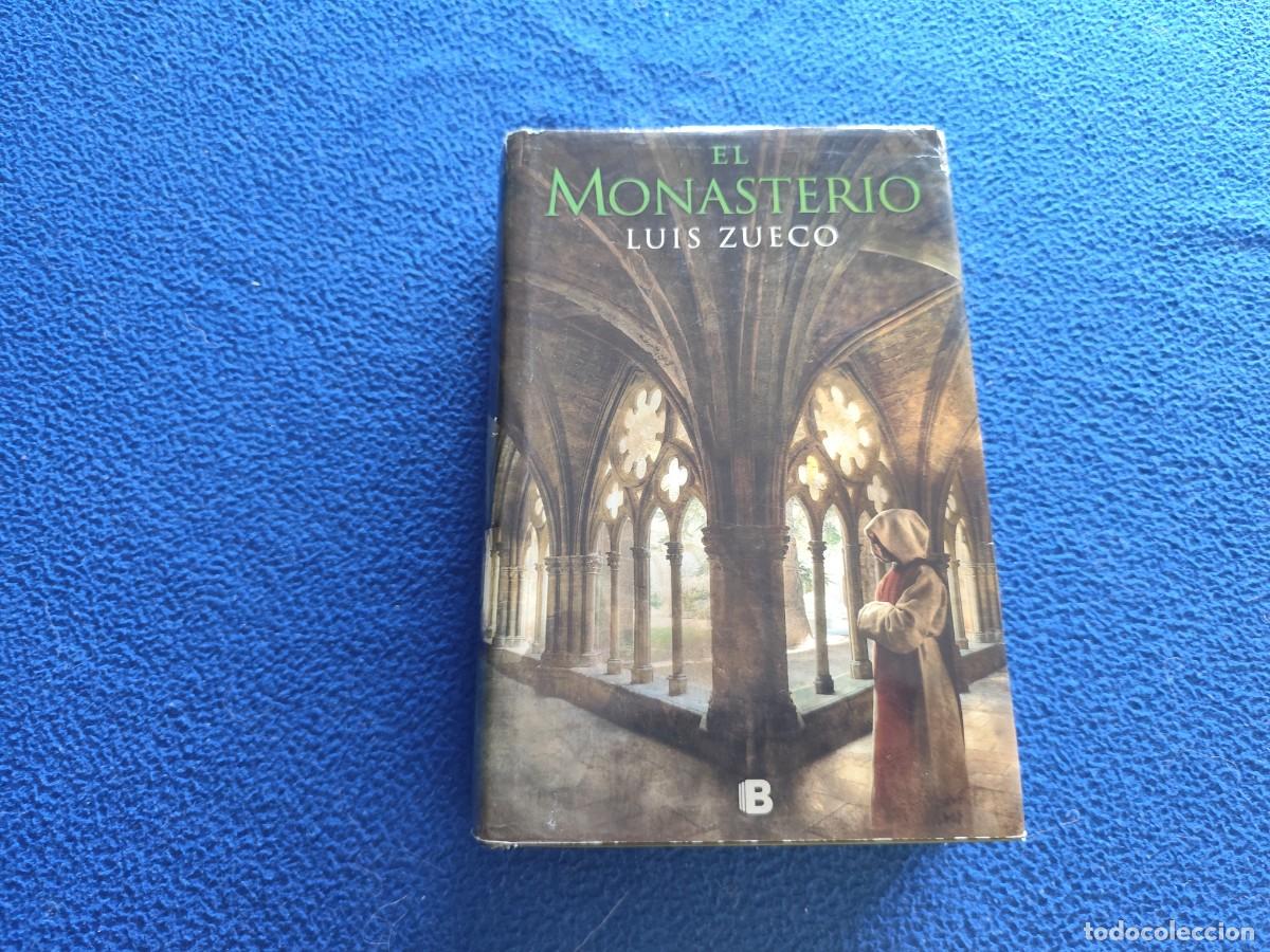 Libros de segunda mano: El Monasterio Luis Zueco Ed Penguin Random House 2018