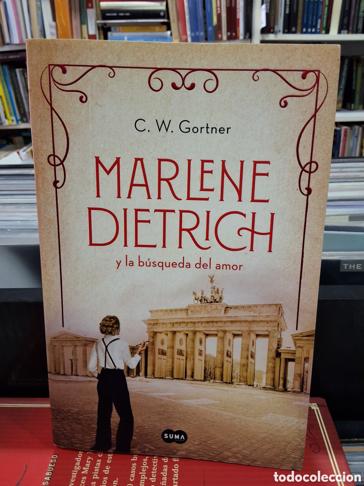 Libros de segunda mano: MARLENE DIETRICH Y LA B&Uacute;SQUEDA DEL AMOR - C.W. GORTNER - ENV&Iacute;O DESDE 1,95 &euro;