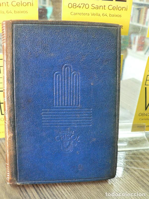 Libros de segunda mano: Las hijas del Cid; En Flandes se ha puesto el sol; Las flores de Arag&oacute;n - Marquina - Aguilar - 1946,