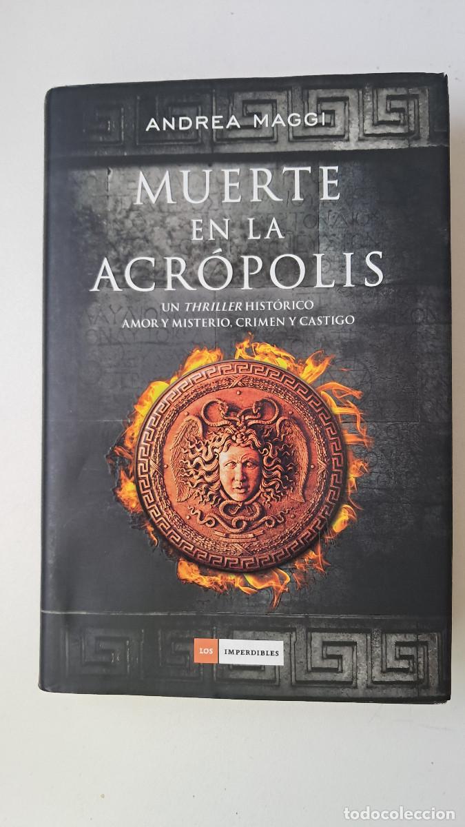 Libros de segunda mano: Muerte en la Acr&oacute;polis (Andrea Maggi) - Duomo Ediciones