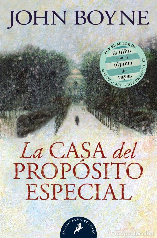 Libros de segunda mano: La Casa del Prop&oacute;sito Especial - John Boyne - Salamandra Bolsillo, N&ordm; 89