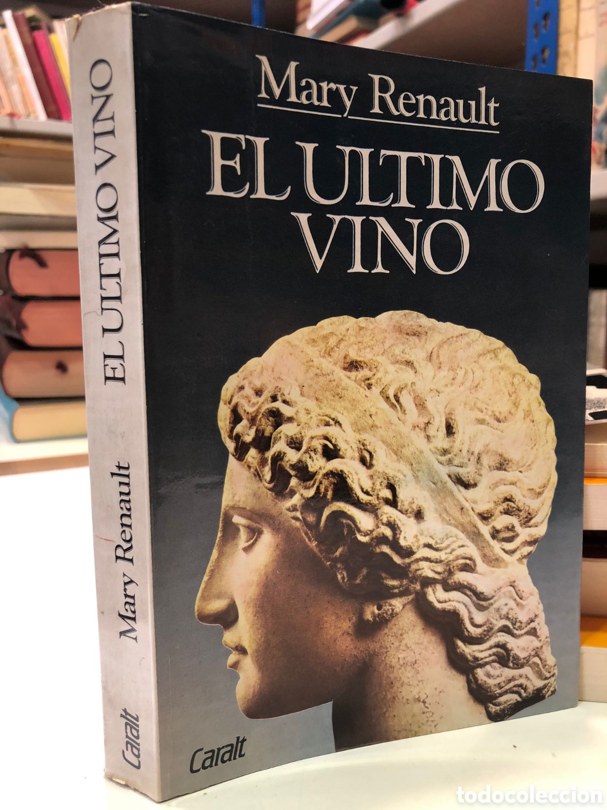 Gebrauchte B&uuml;cher: El &uacute;ltimo vino - Mary Renault