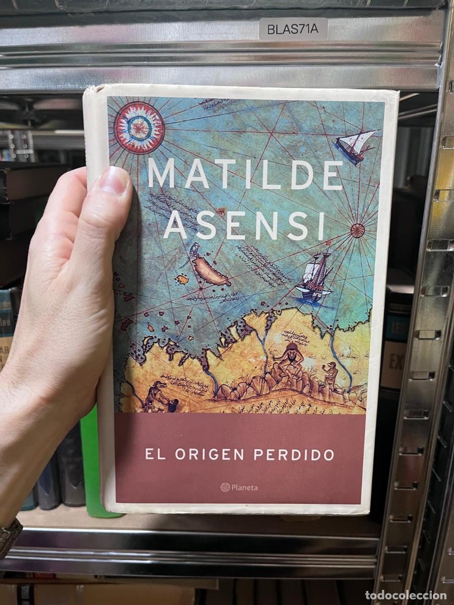 Second hand books: BLAS71A &ndash; El origen perdido &ndash; Matilde Asensi &ndash; Planeta &ndash;