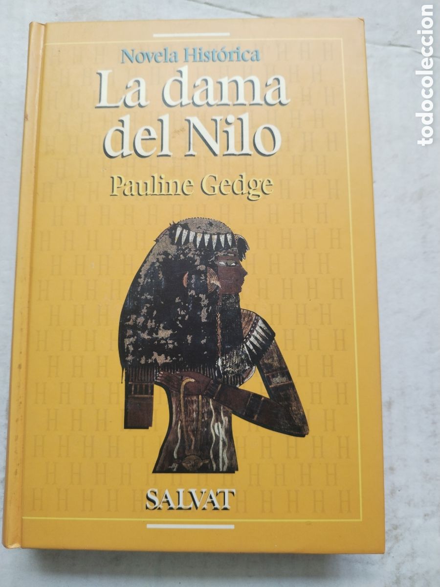 Libros de segunda mano: LA DAMA DEL NILO/PAULINE GEDGE