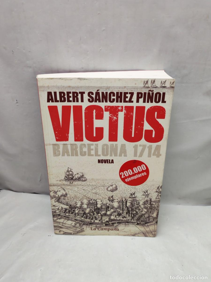 Gebrauchte B&uuml;cher: Albert S&aacute;nchez Pi&ntilde;ol: Victus: Barcelona 1714 (Edici&oacute;n en castellano)