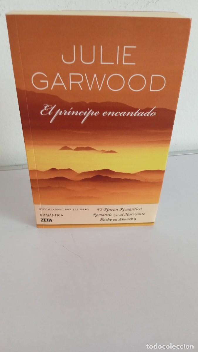 Libros de segunda mano: EL PRINCIPE ENCANTADO Julie Garwood