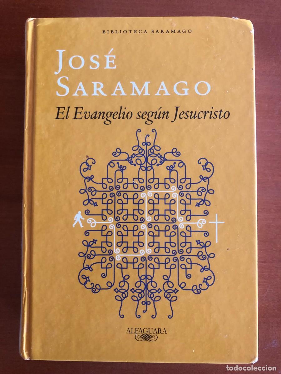 Libros de segunda mano: El evangelio seg&uacute;n Jesucristo. Jos&eacute; Saramago