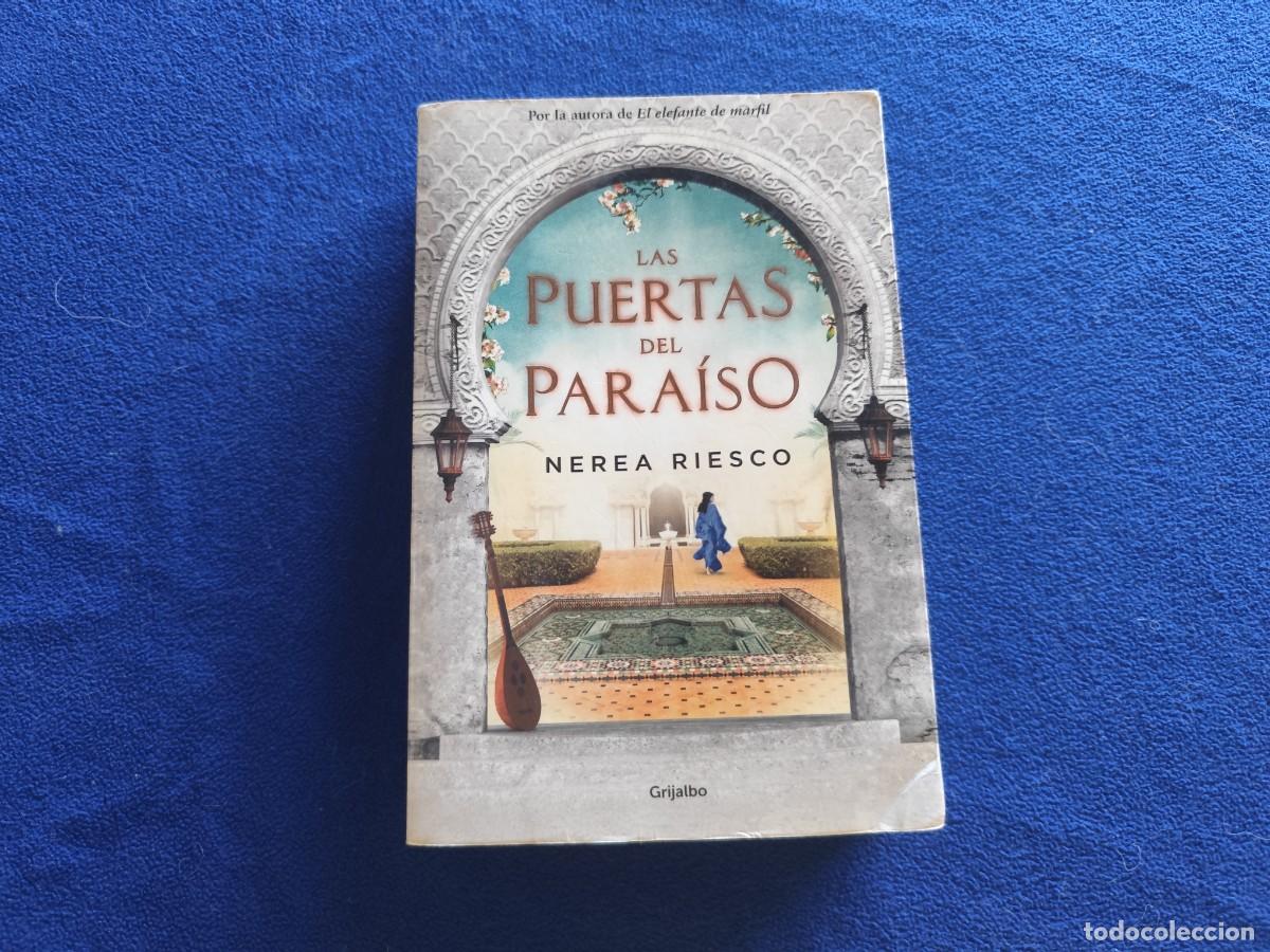 Libros de segunda mano: Las Puertas del Para&iacute;so Nerea Riesco Ed. Grijalbo-Mondadori A&ntilde;o 2000