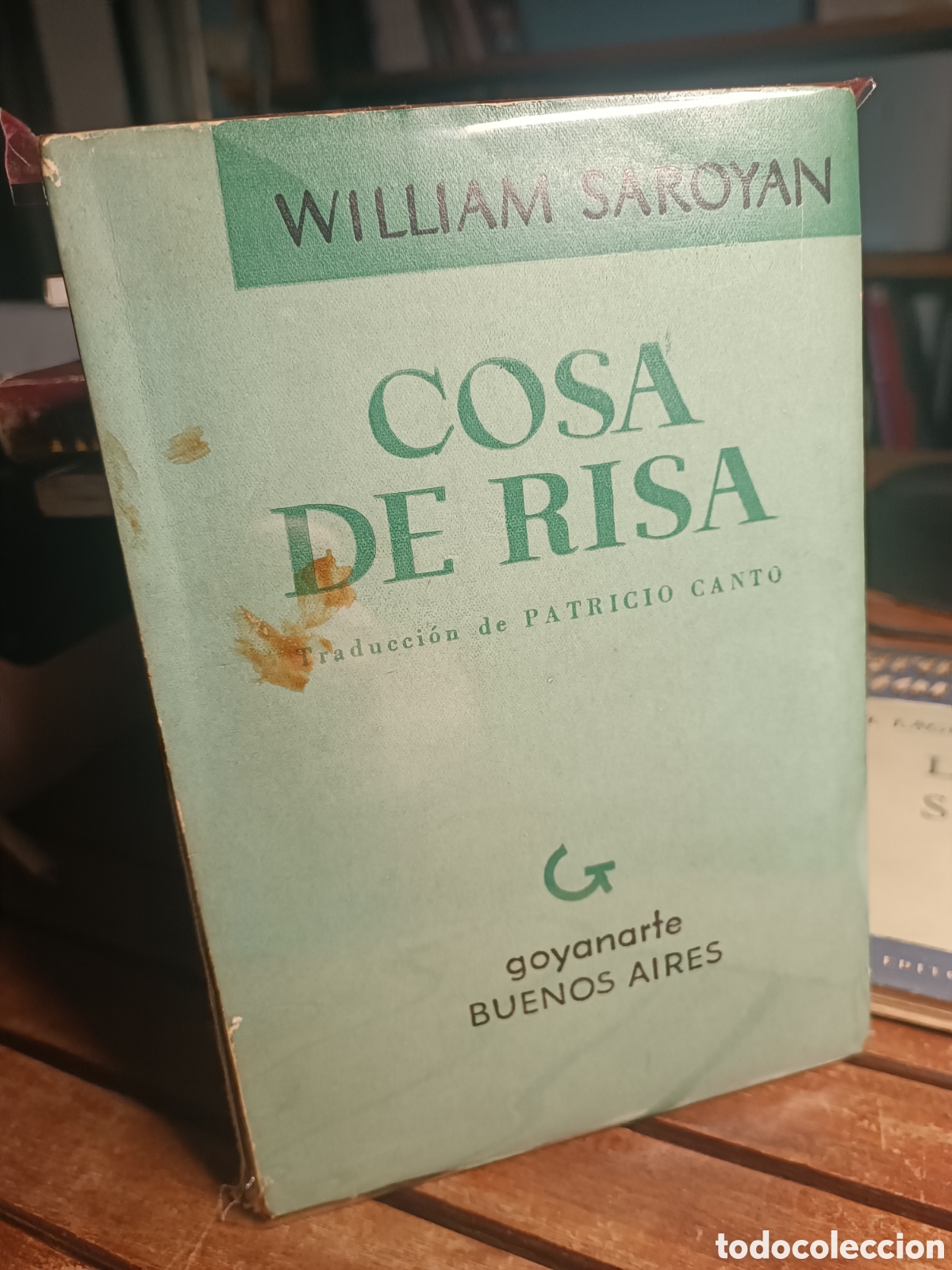 Libros de segunda mano: Cosa de risa William SAROYAN GOYANARTE BUENOS AIRES 1954