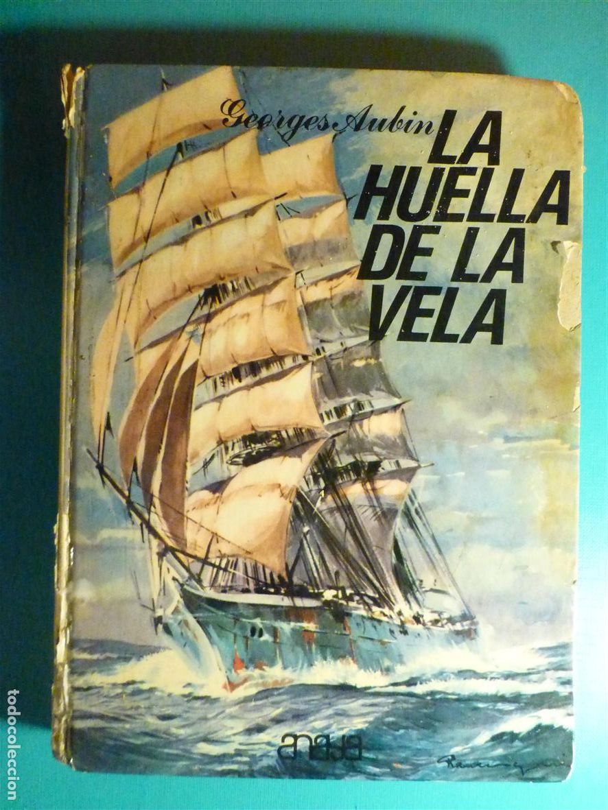 Libros de segunda mano: Libro - La Huella de la Vela - Georges Aubin - Ediciones Anaya A&ntilde;o 1971