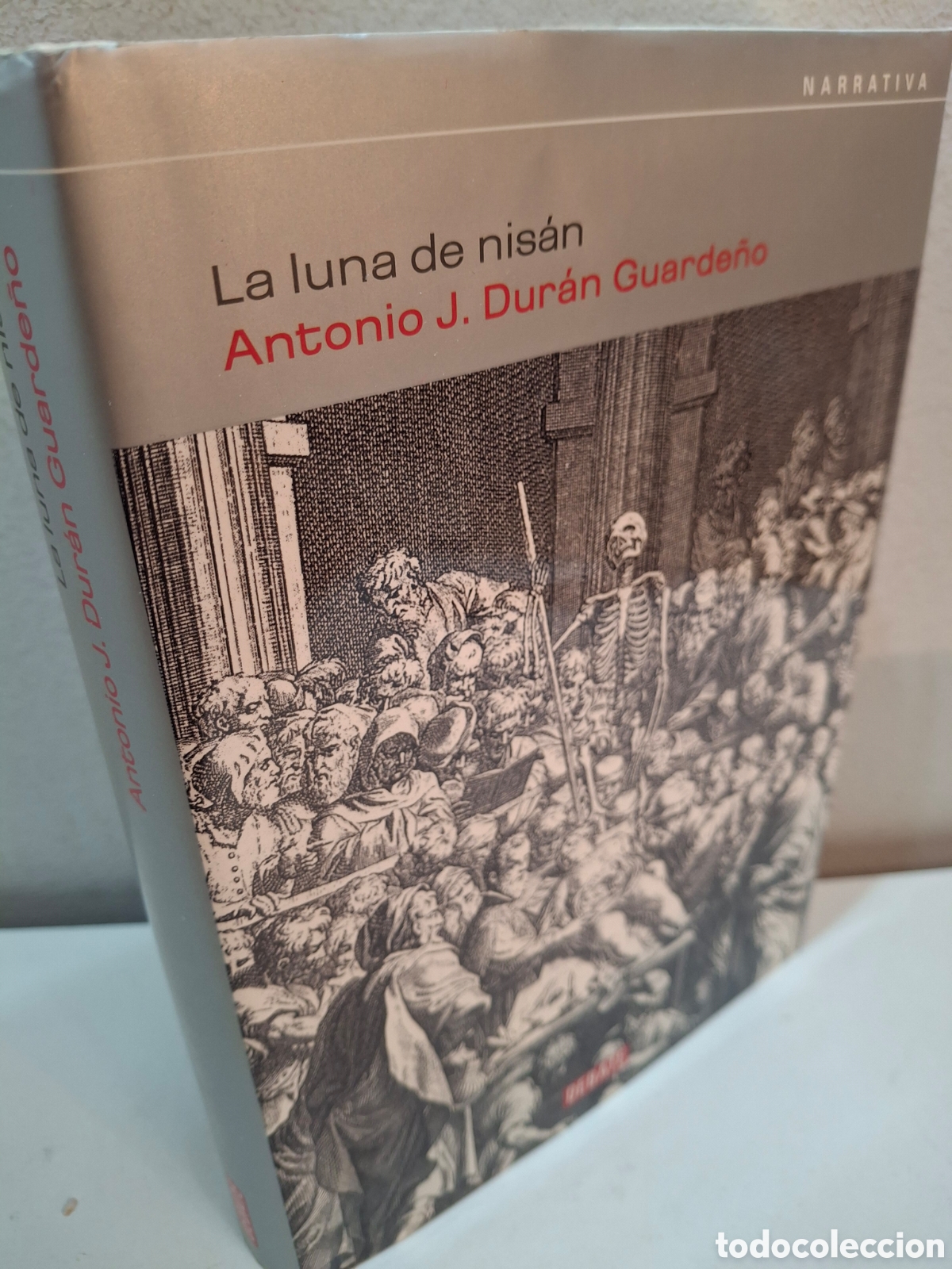 Libros de segunda mano: LA LUNA DE NISAN, ANTONIO J. DURAN GUARDE&Ntilde;O, DEBATE, 2002