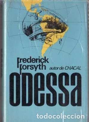 Libros de segunda mano: Odessa - Forsyth, Frederick - Plaza & Jan&eacute;s Editores - Novelistas del D&iacute;a