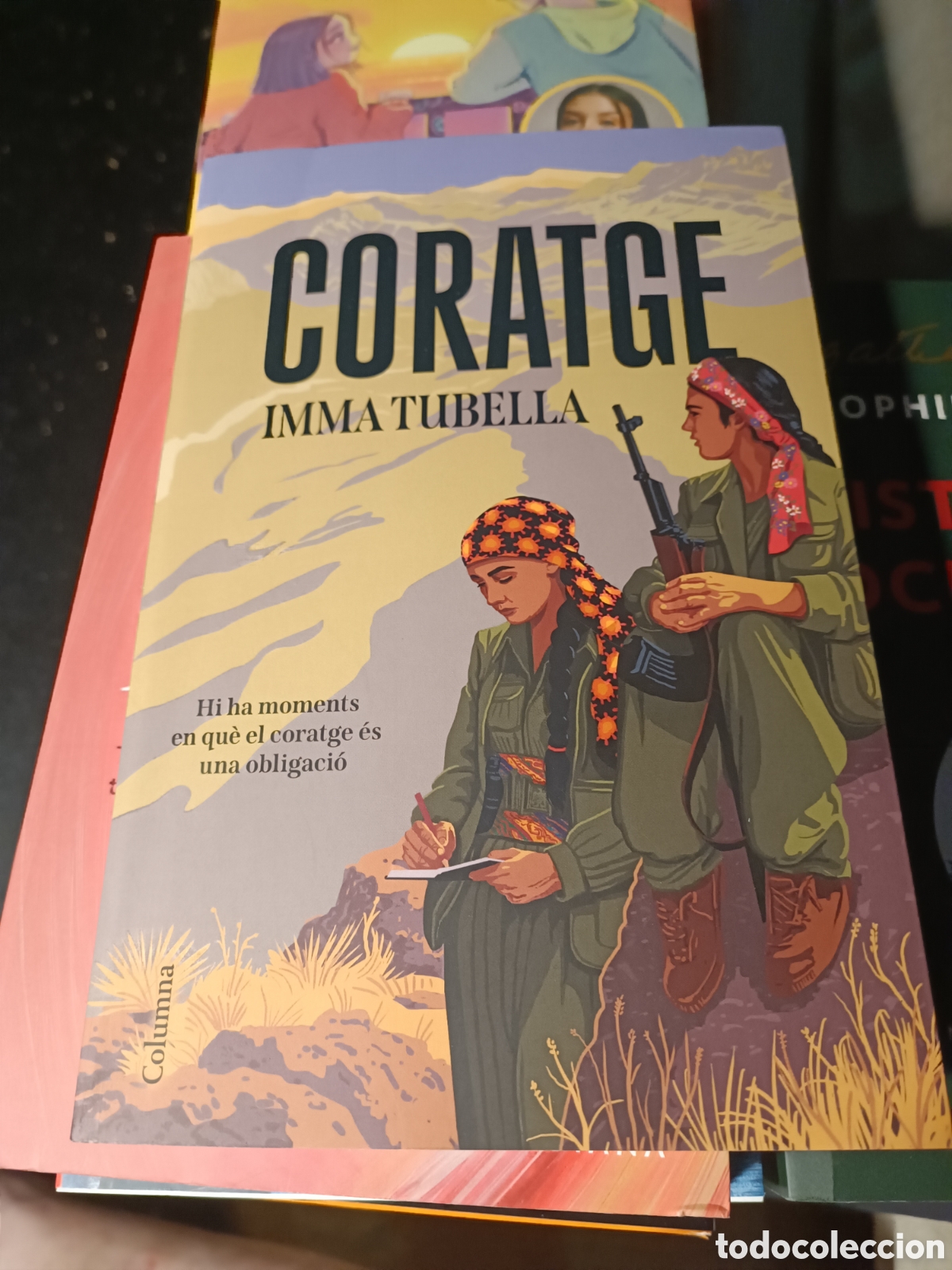 Libros de segunda mano: Coratge Imma tubella columna en catal&aacute;n septiembre 2024