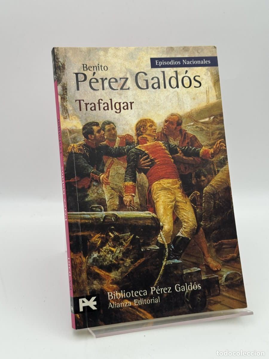 Libros de segunda mano: Trafalgar - Benito P&eacute;rez Gald&oacute;s