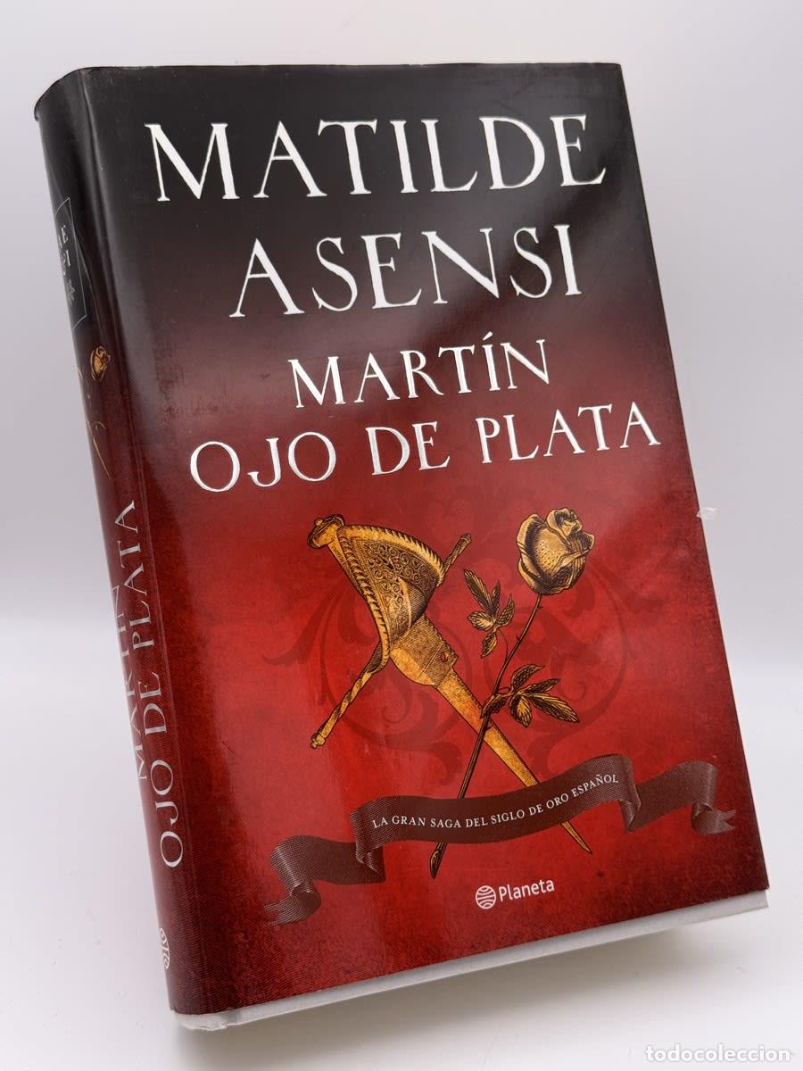 Second hand books: Mart&iacute;n Ojo de Plata - Matilde Asensi
