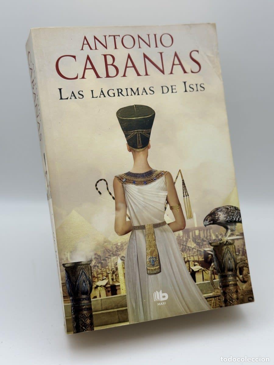 Libri di seconda mano: Las l&aacute;grimas de Isis - Antonio Cabanas
