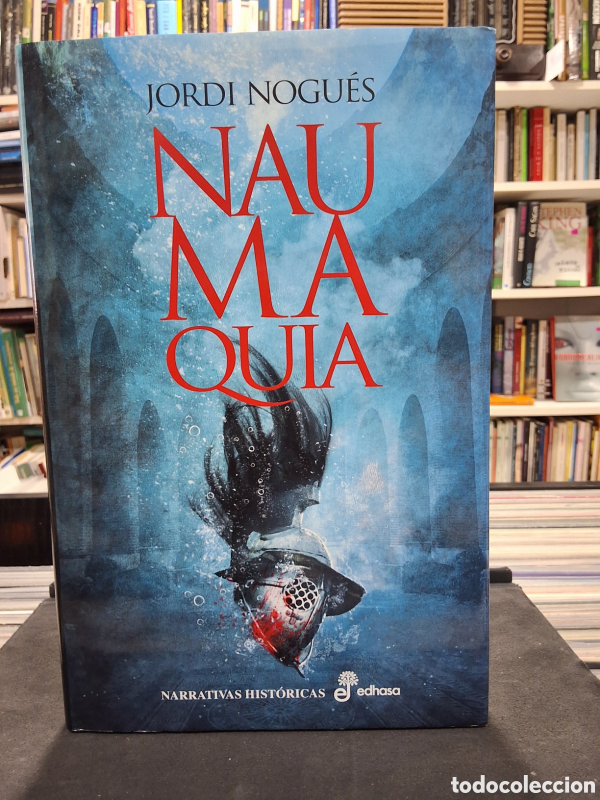 Libros de segunda mano: NAUMAQUIA - JORDI NOGU&Eacute;S - ROMANOS ANFITEATRO - ENV&Iacute;O DESDE 2,50&euro;