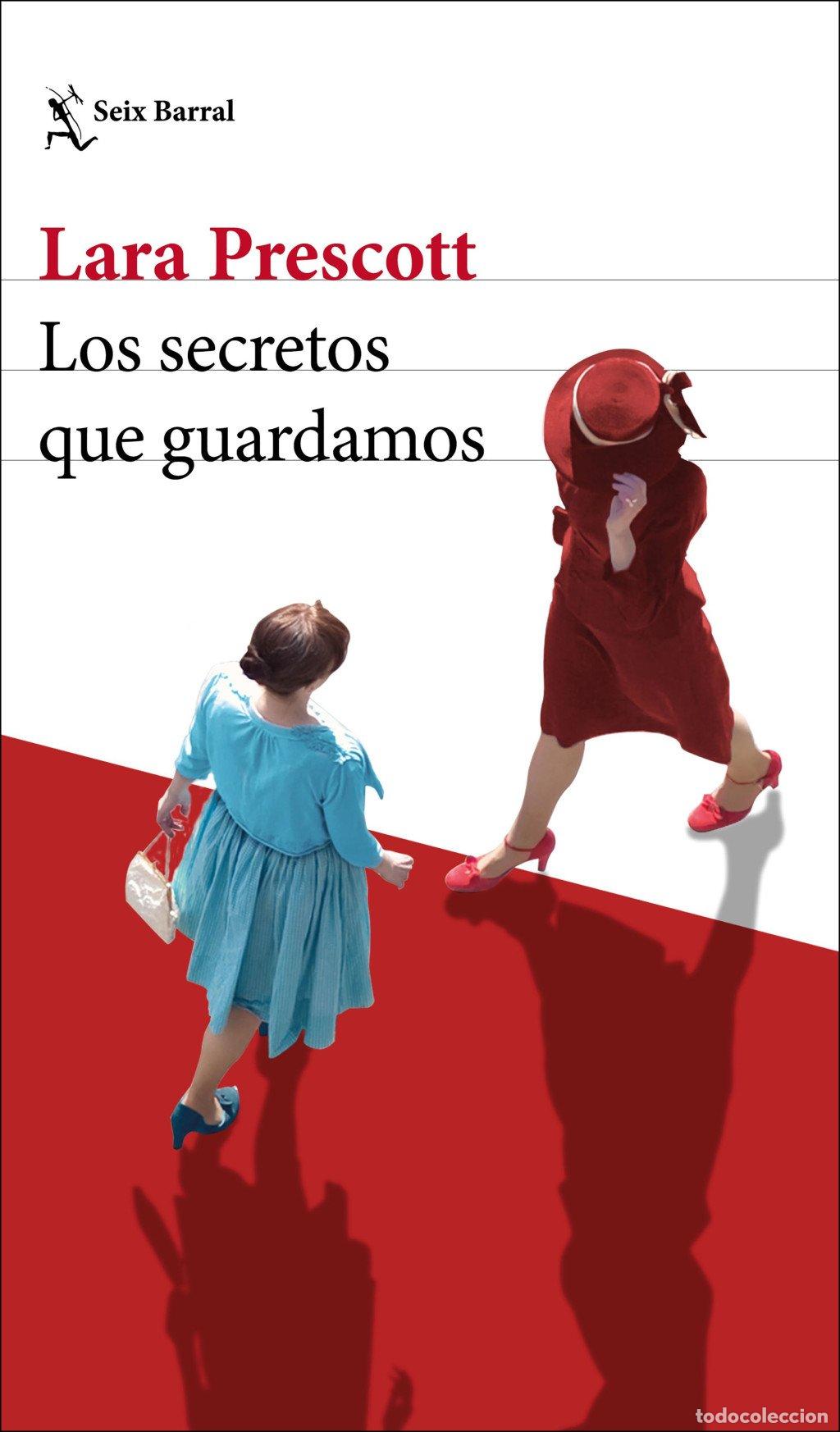 Libros de segunda mano: Los Secretos Que Guardamos - Lara Prescott - Seix Barral - Biblioteca Formentor