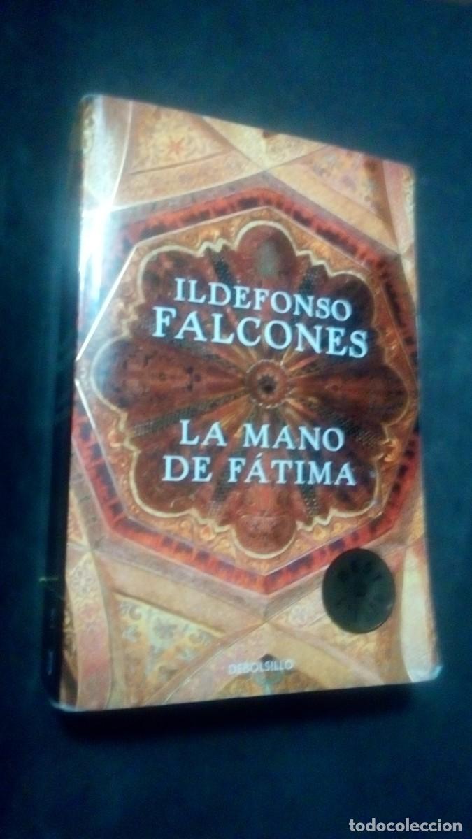 Libros de segunda mano: ILDEFONSO FALCONES-LA MANO DE F&Aacute;TIMA