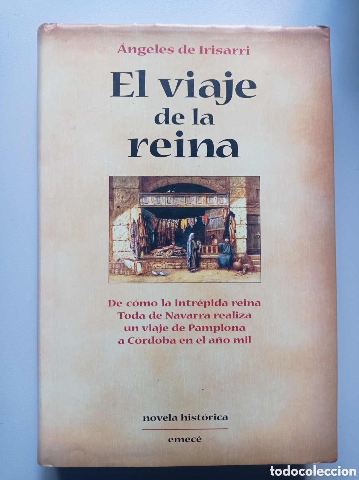 Libros de segunda mano: EL VIAJE DE LA REINA. &Aacute;NGELES DE IRISARRI. NOVELA HIST&Oacute;RICA.