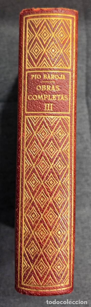 Libros de segunda mano: PIO BAROJA. OBRAS COMPLETAS III. Biblioteca Nueva Madrid, 1947