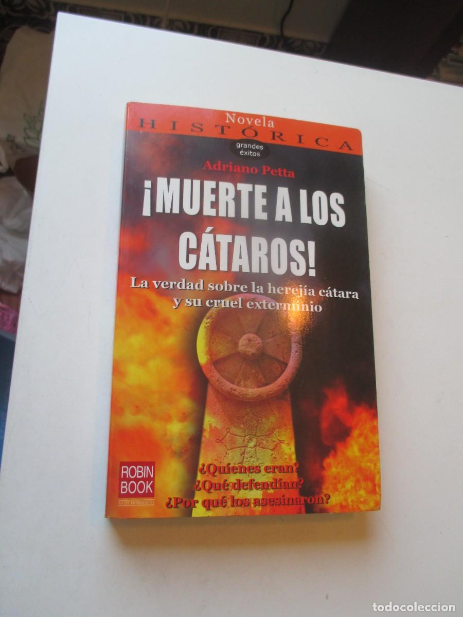 Libros de segunda mano: ADRIANO PETTA &iexcl; Muerte a los c&aacute;taros ! W40530