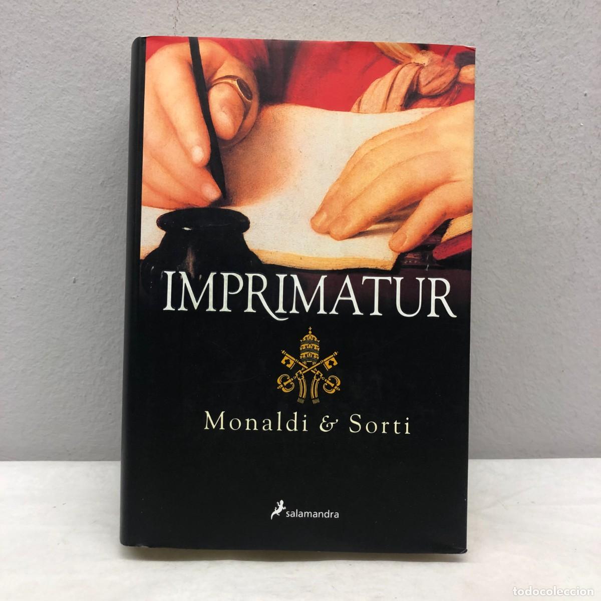 Libros de segunda mano: IMPRIMATUR - MONALDI & SORTI - EDICIONES SALAMANDRA - 2005 / 525