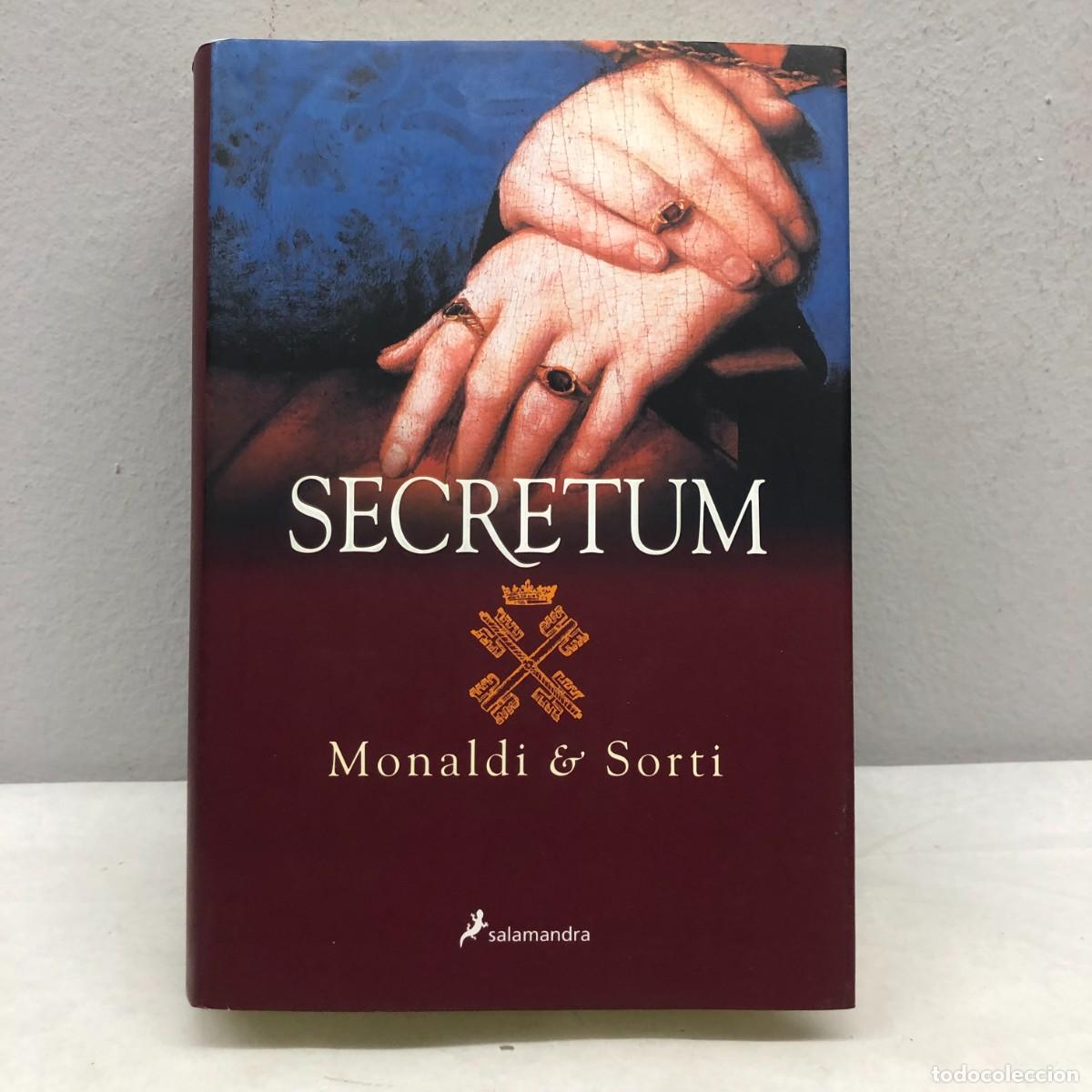 Libros de segunda mano: SECRETUM - MONALDI & SORTI - EDICIONES SALAMANDRA - 2006 - INCLUYE CD / 526