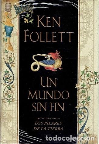 Libros de segunda mano: Un mundo sin fin - Ken Follett - Plaza & Janes - Saga los Pilares de la Tierra, 2