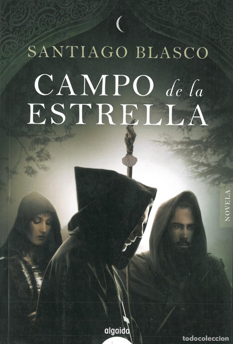 Second hand books: Campo de la Estrella - Blasco, Santiago