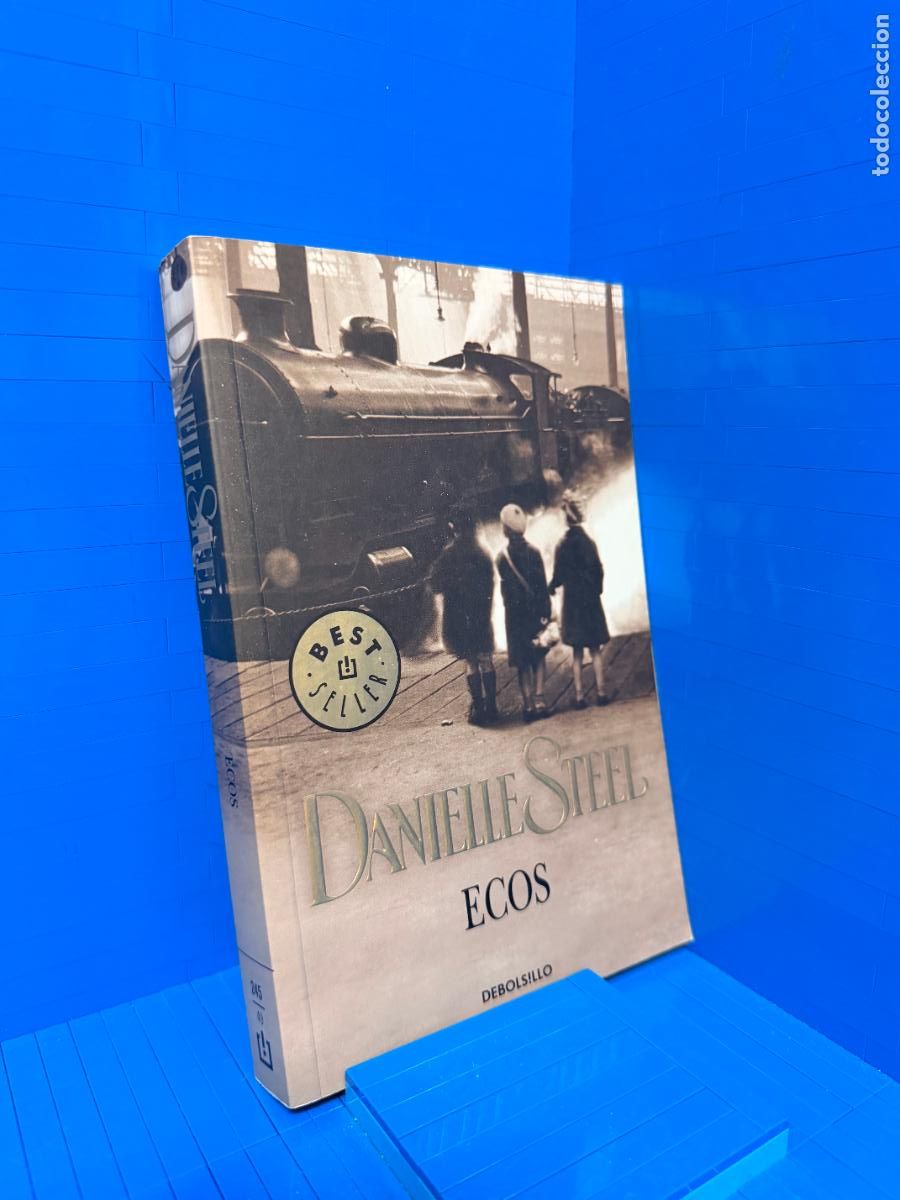 Libros de segunda mano: ECOS &ndash; ED. RANDOM HOUSE MONDADORI &ndash; 2010 &ndash; DANIELLE STEEL