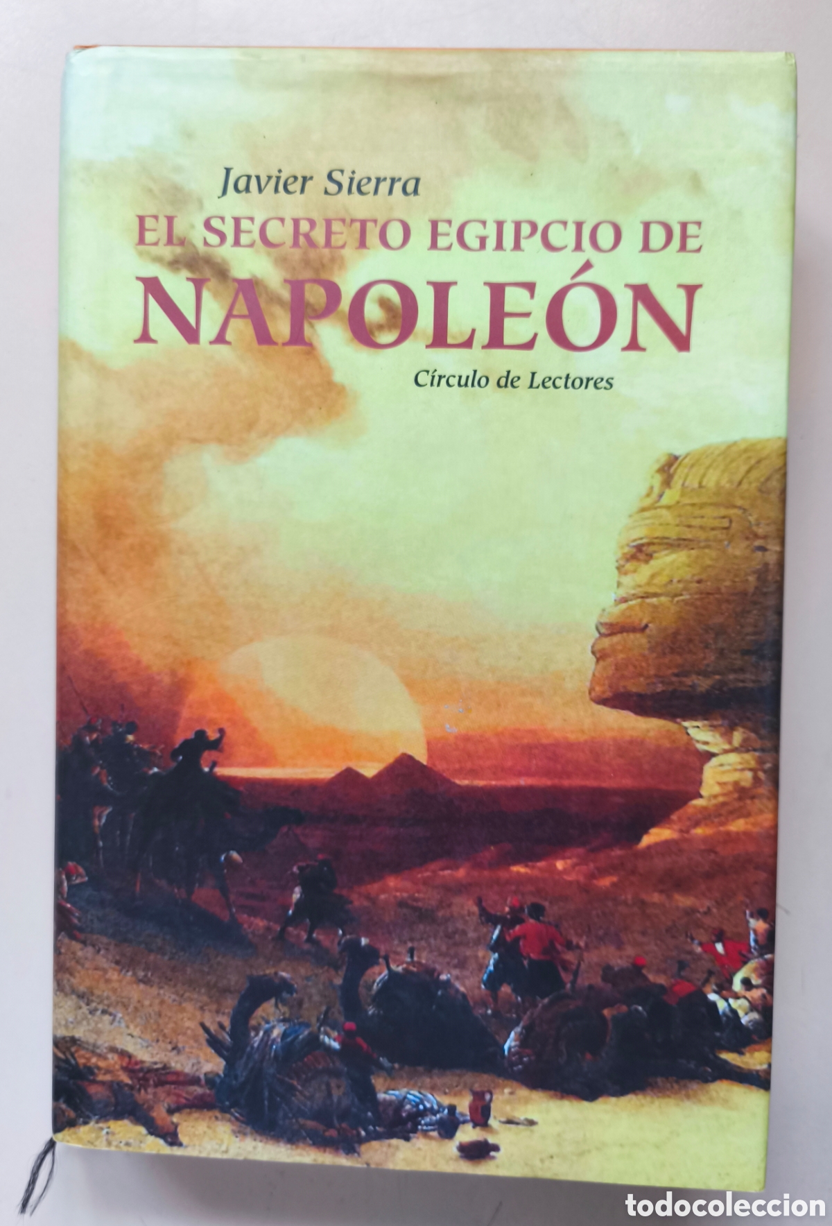 Libros de segunda mano: El secreto egipcio de Napole&oacute;n. Javier Sierra