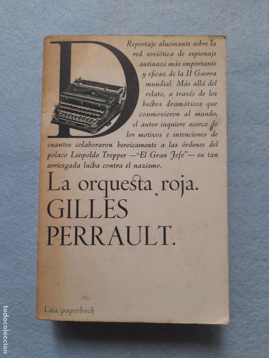 Livros em segunda m&atilde;o: La Orquesta Roja. Gilles Perrault. 1&ordf; edici&oacute;n.