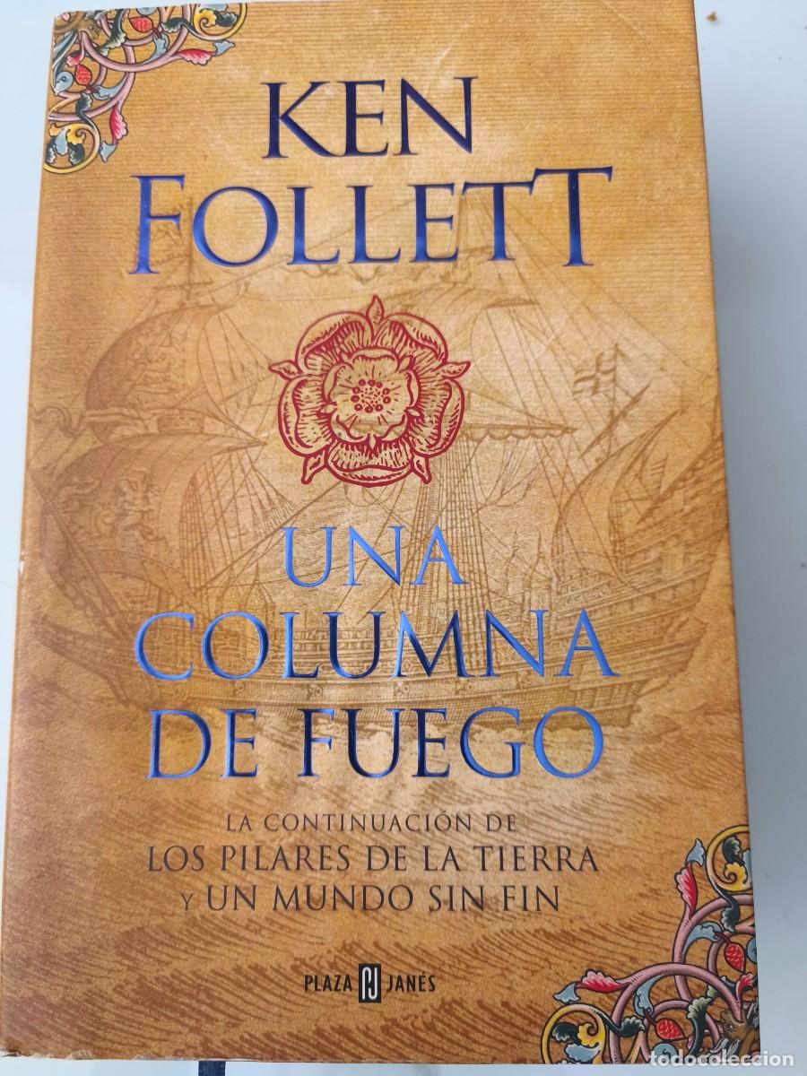 Libros de segunda mano: Una columna de fuego.Ken Follet