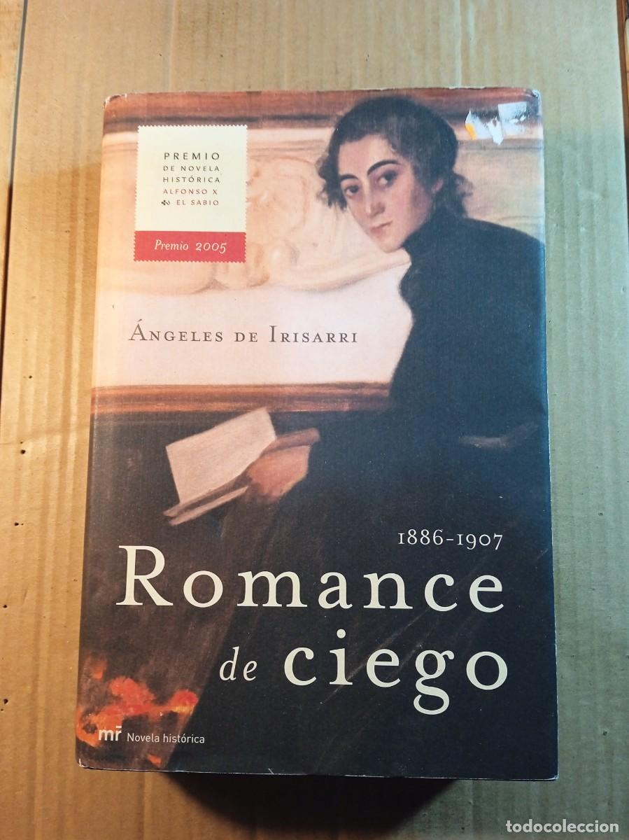 Libri di seconda mano: ROMANCE DE CIEGO 1886 - 1907 DE ANGELES DE IRISARRI