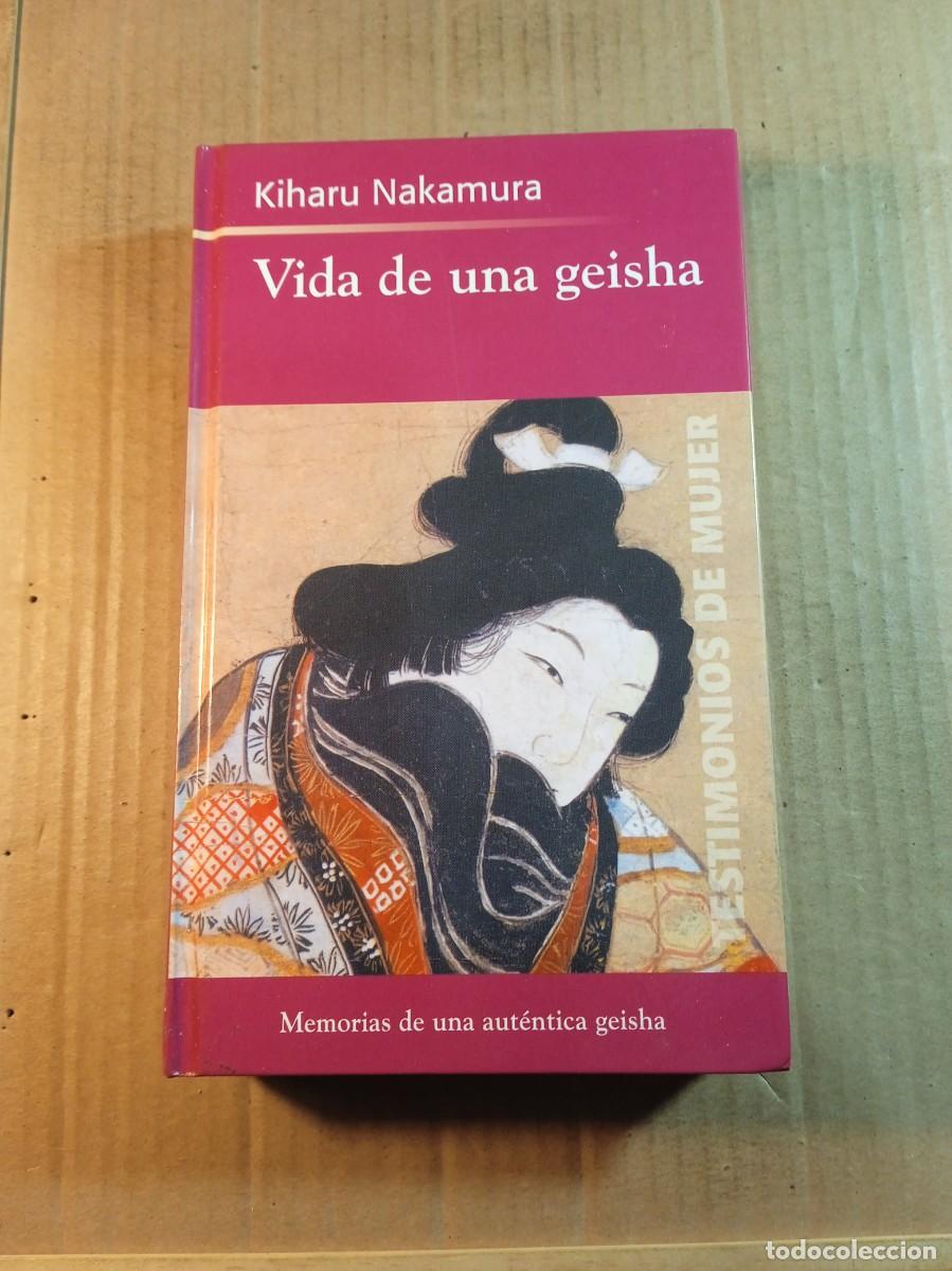 Gebrauchte B&uuml;cher: VIDA DE UNA GEISHA DE KIHARU NAKAMURA