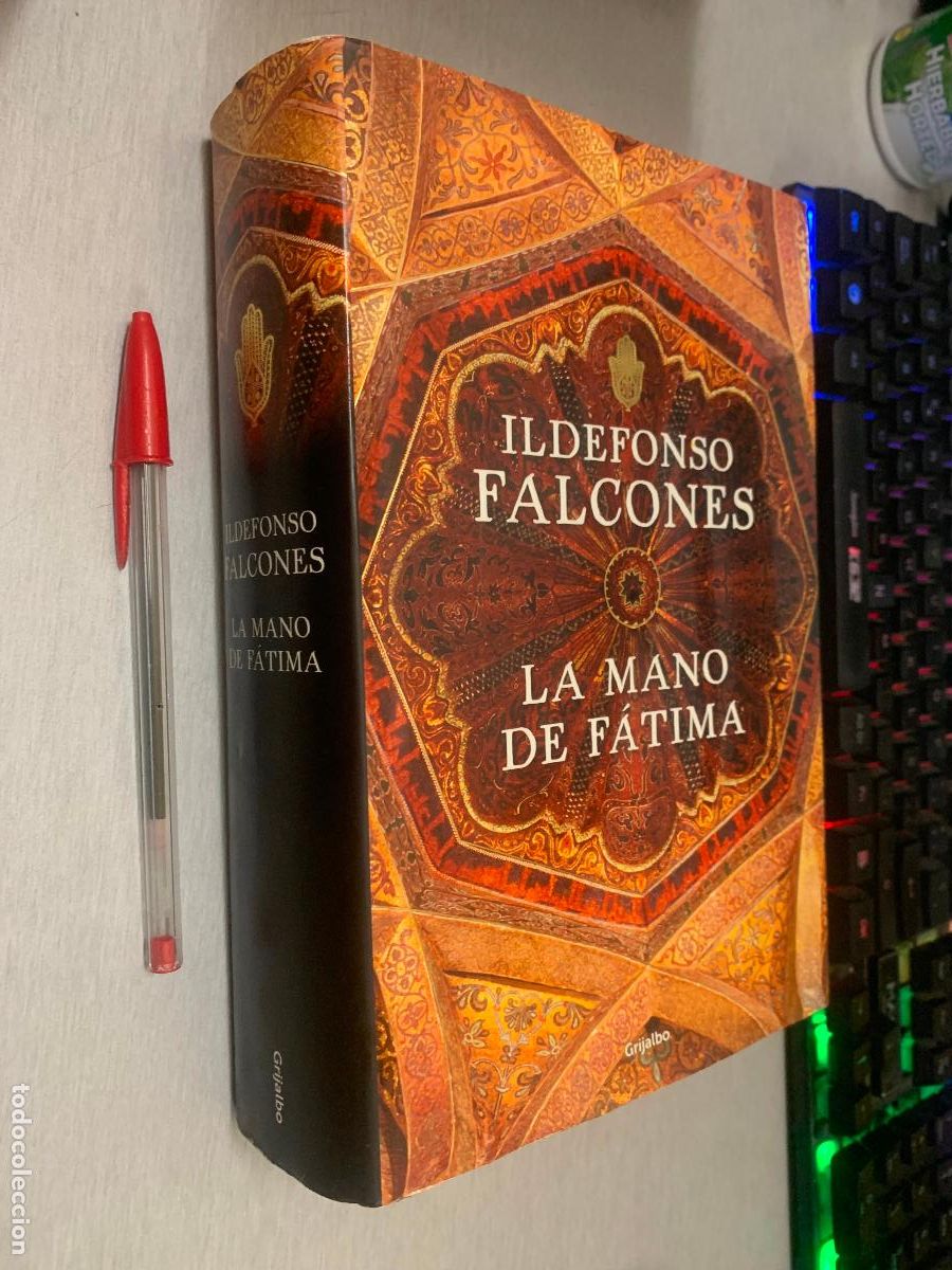 Libros de segunda mano: LA MANO DE F&Aacute;TIMA / ILDEFONSO FALCONES / GRIJALBO 2018