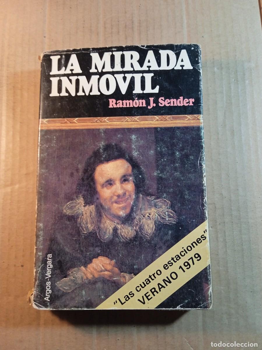 Gebrauchte B&uuml;cher: LA MIRADA INMOVIL DE RAMON J. SENDER