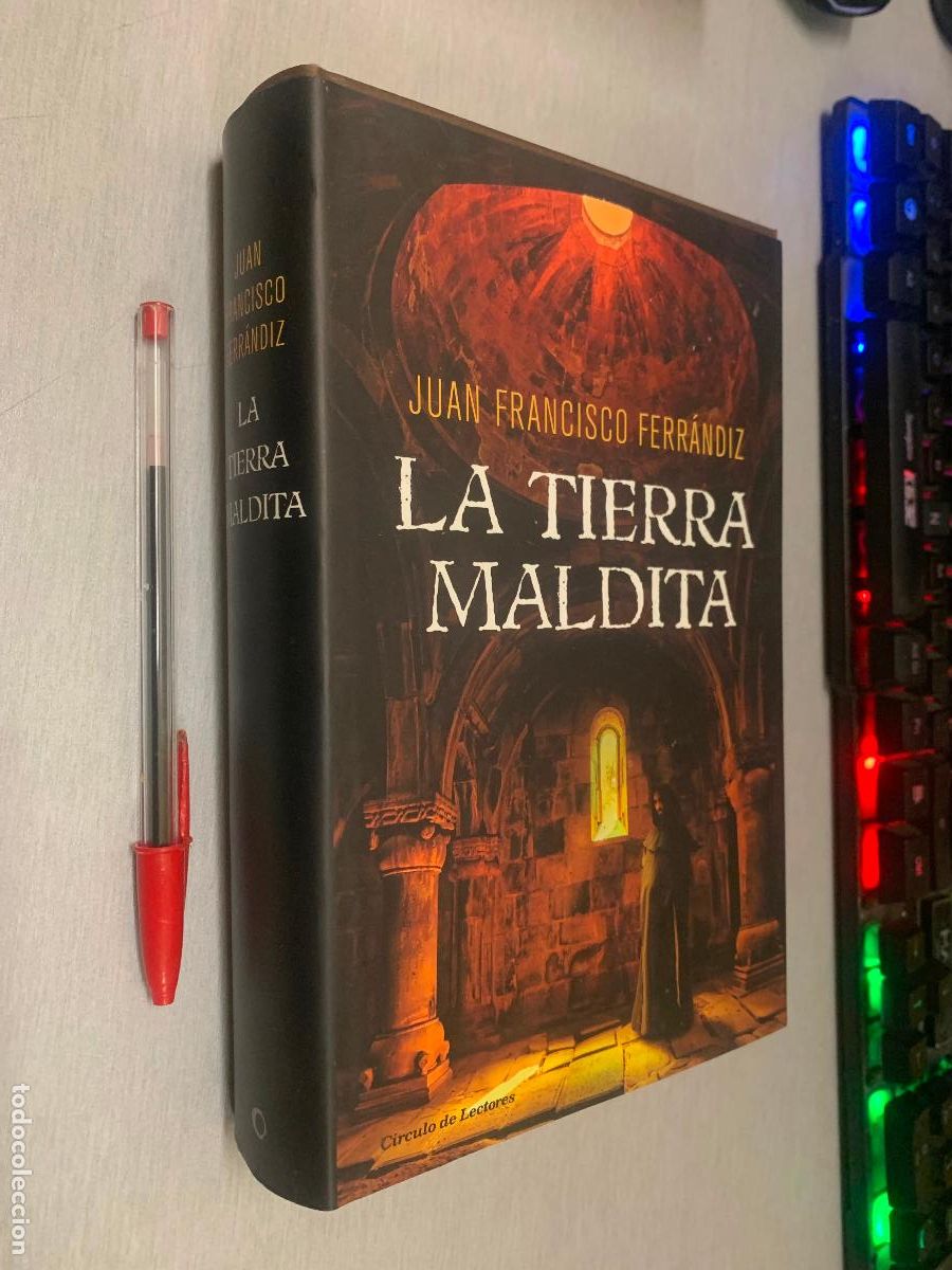 Libros de segunda mano: LA TIERRA MALDITA / JUAN FRANCISCO FERR&Aacute;NDIZ / C&Iacute;RCULO DE LECTORES