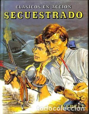 Libros de segunda mano: Secuestrado - Stevenson Robert Louis - Editorial Everest - Cl&aacute;sicos en Acci&oacute;n, N&ordm; 5