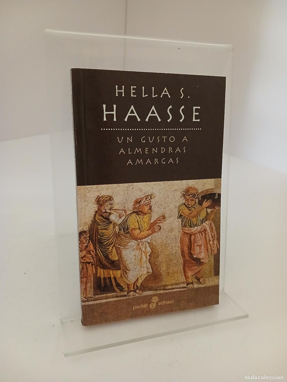 Libros de segunda mano: Un gusto a almendras amargas - Hella S. Haasse