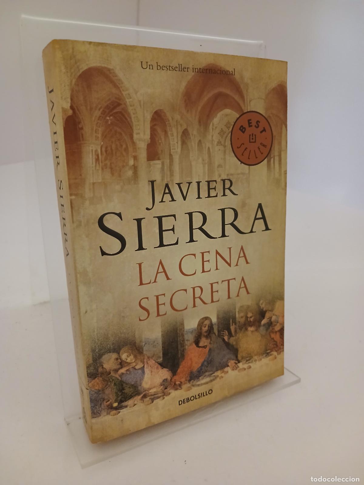 Libros de segunda mano: La cena secreta - Javier Sierra