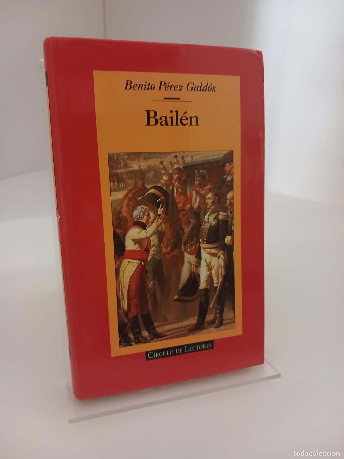 Libros de segunda mano: Bail&eacute;n - Benito P&eacute;rez Gald&oacute;s